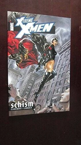 X-Treme X-Men Volume 3: Schism TPB - Paperback By Chris Claremont - GOOD
