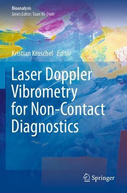 Laser Doppler Vibrometry for Non-Contact Diagnostics by Kristian Kroschel (Engli
