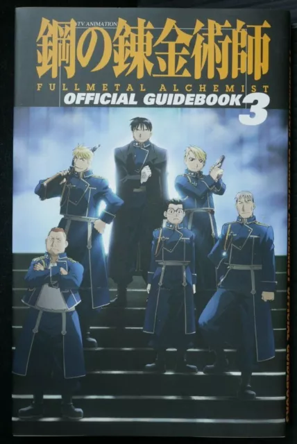 TV Animation Fullmetal Alchemist Official Guide Book 3 - JAPAN