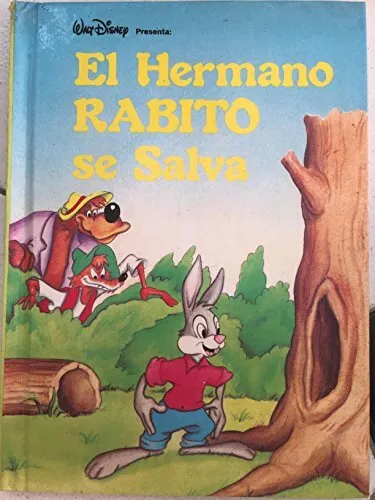 Walt Disney Presenta  El Hermano Rabito se Salva  Brer Rabbit Sav