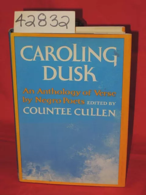 Cullen, Countee signed by ... Caroling Dusk: An Anth...