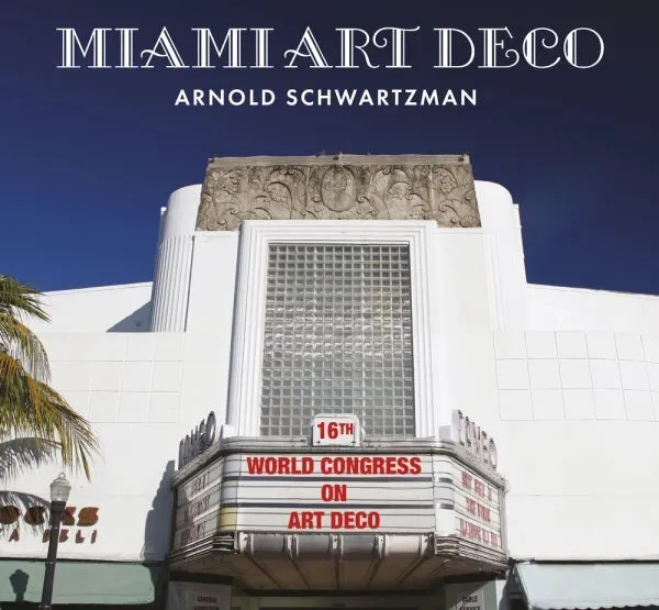 Miami Art Deco, Paperback by Schwartzman, Arnold, Like New Used, Free shippin...