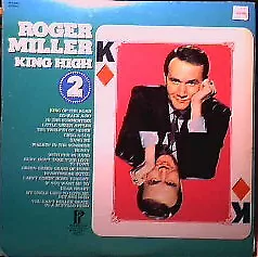 Roger Miller - King High (2xLP, Album, Comp, Gat) (Very Good Plus (VG+)) - 9620e