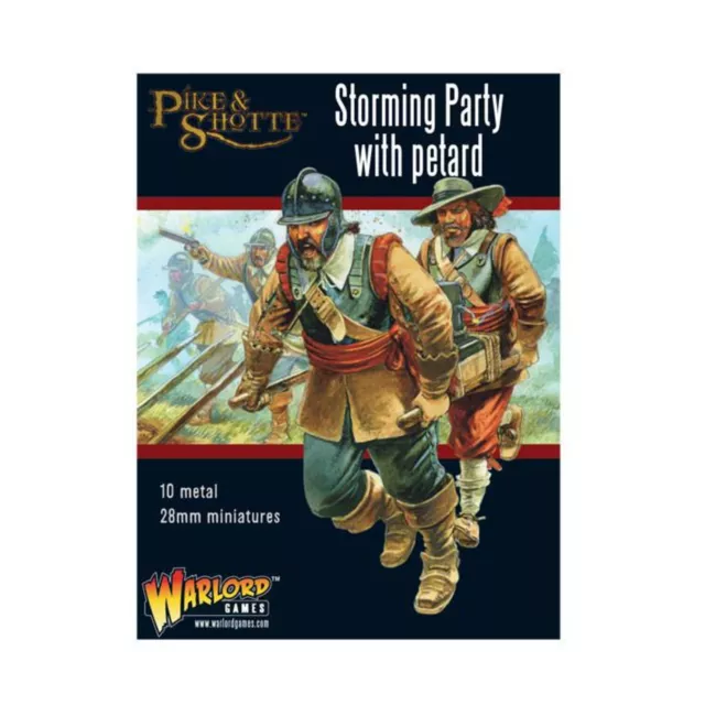 Warlord Games Pike & Shotte 28mm Storming Party w/Petard New