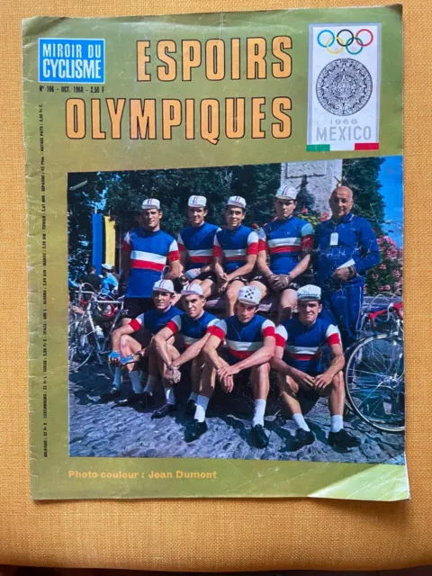 Miroir du Cyclisme n°106 oct 1968 Espoirs olympiques / Dumont