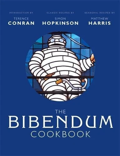 THE BIBENDUM COOKBOOK By Terence Conran & Simon Hopkinson - Hardcover EXCELLENT
