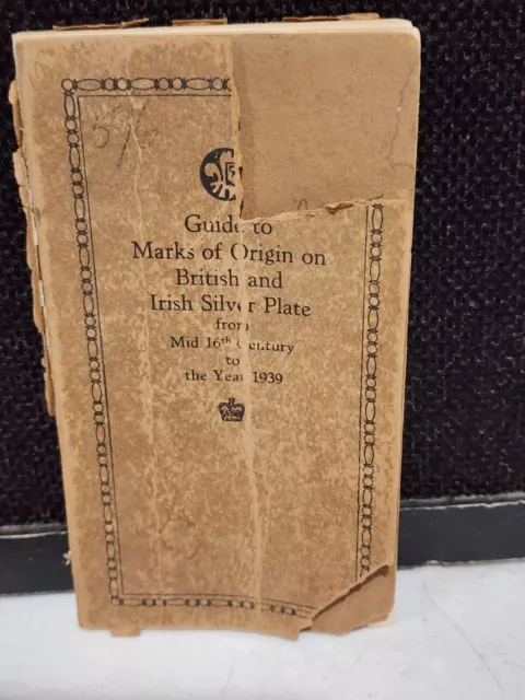 1939 Guide to Marks of Origin on British & Irish Silver Plate Sheffield Makers
