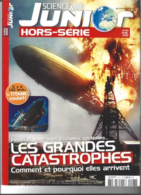 SCIENCE ET VIE JUNIOR / HORS-SERIE N° 93 / AVRIL 2012 / 100 pages / TBE