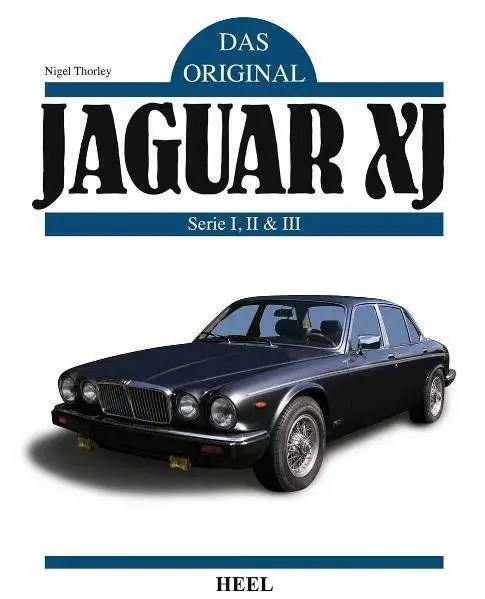 Das Original: Jaguar XJ | Buch | 9783868520712