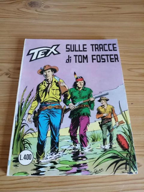 Tex Gigante tre stelle "Sulle tracce di Tom Foster" n°170 1978 FIEG - 400 lire