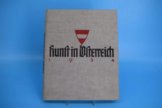 [6946] Kunst in Österreich 1934 von Josef Rutter