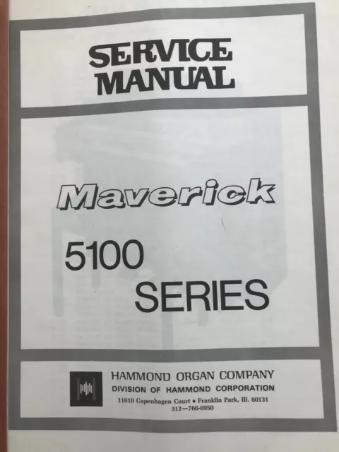 Hammond Organ Service Manual Model Maverick 5100 Series