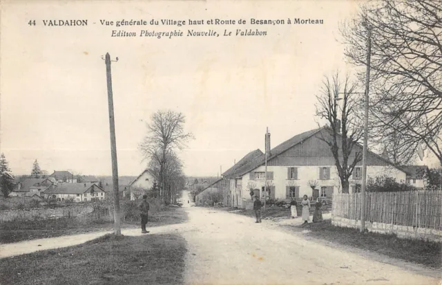 Cpa 25 Valdahon Vue Generale Du Village Haut Et Route De Besancon A Morteau
