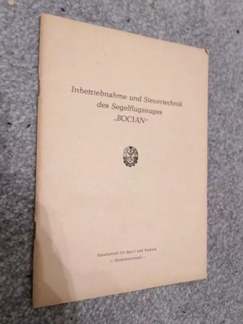 Inbetriebnahme und Steuertechnik Segelflugzeug Bocian  Fachbuch GST DDR 1983