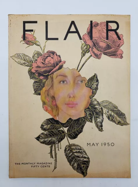 VTG Flair Magazine May 1950 The Flower of Flowers by Katherine Anne Porter