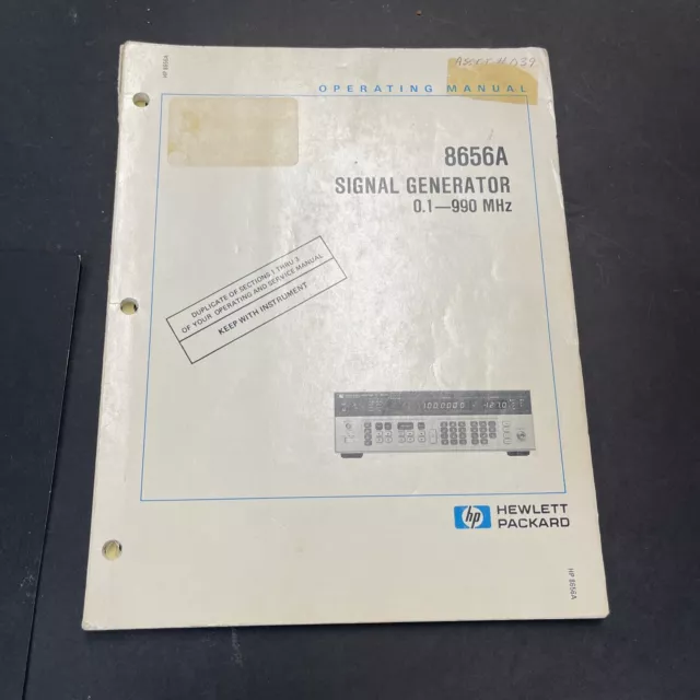 HP 8656A 0.1-990 MHz Signal Generator Operating Manual p/n: 08656-90108 May 1981