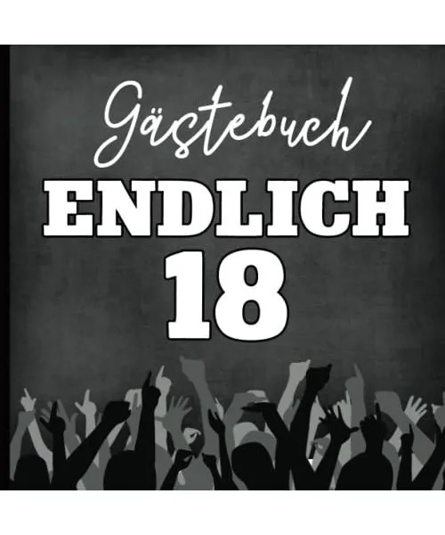 Endlich 18 Geschenk: Cooles Gästebuch 18. Geburtstag ein Geburtstagsgeschenk zu