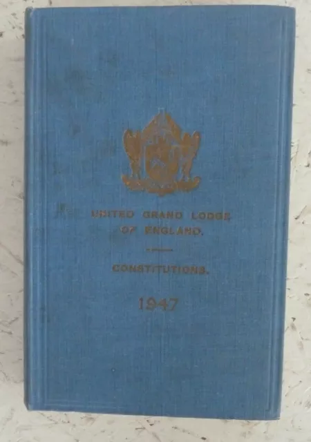 Vintage Book 1947 Constitution Antient Fraternity Free Masons United Grand Lodge