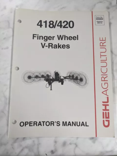 GEHL AGRICULTURE OPERATOR Service Manual 418/420 Finger Wheel V-Rake ...