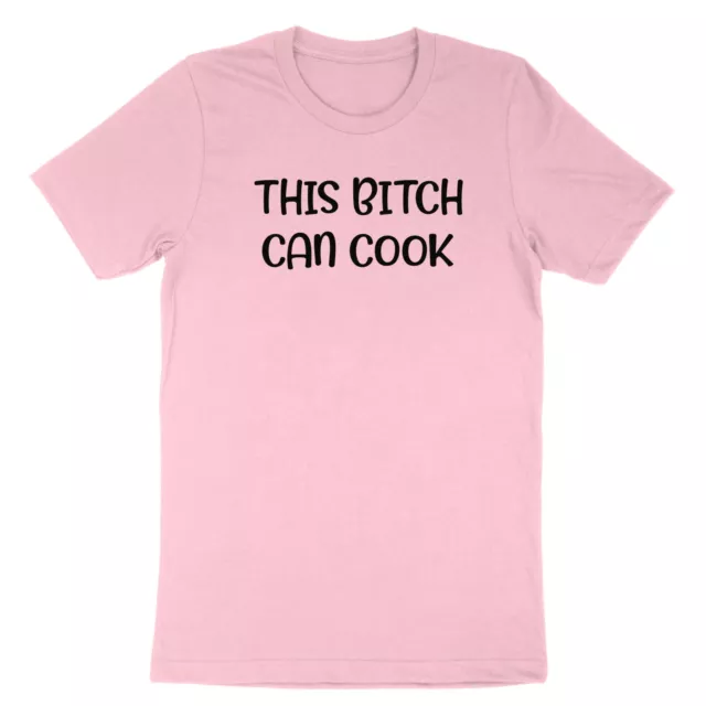 Cooking Lover Shirt This Bitch Can Cook Tshirt Gift for Chef Girls who Love Cook 2