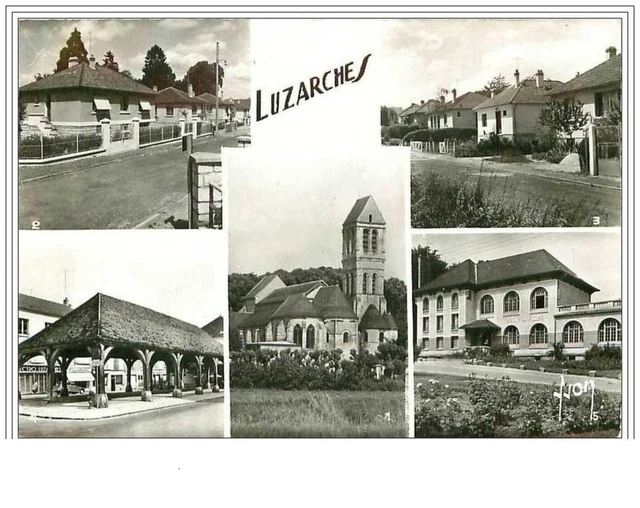 95.Luzarches.l'eglise.rue Des Sapins.rue Des Chataigniers.la Halle.l'ecole Des