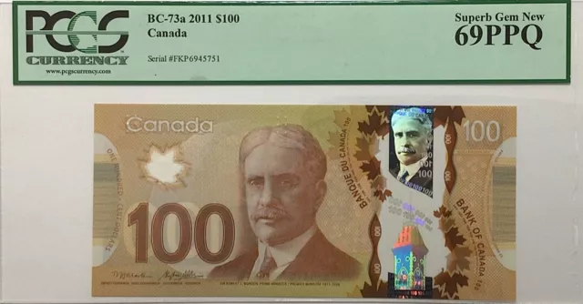 2011 Bank of Canada $100 PCGS "69PPQ SUPERB GEM UNC" (BC-73a)pmg Polymer Note