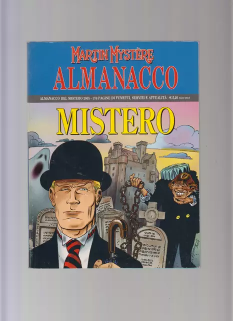 Martin Mystere Presenta - Almanacco Del Mistero  2005 - Sergio Bonelli Editore