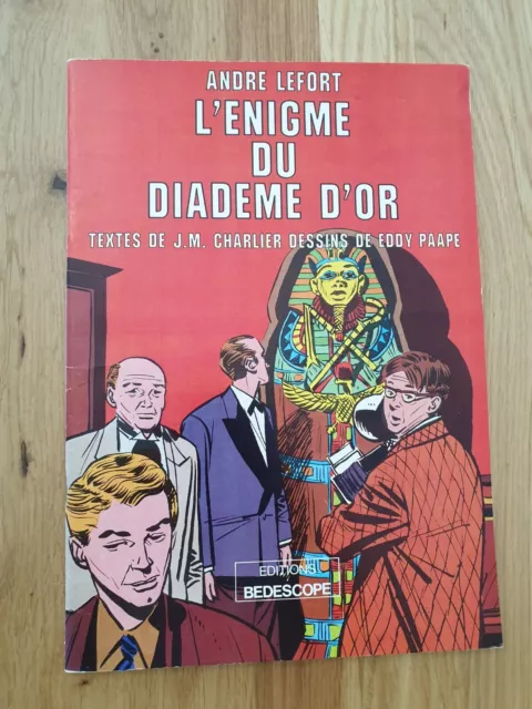 André Lefort-L'enigme Du Diadème D'Or-Charlier/Paape EO 1978 - TL 2000 ex - TTBE