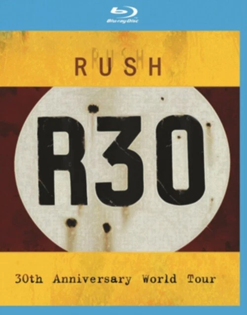 Rush - R30 30th Anniversary World Tour - New Blu-ray - P99A