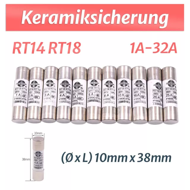 Keramiksicherung Zylindrisch (Ø x L) 10x38mm 380V RT14 RT18 R015 1A bis 32A