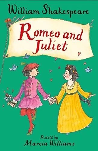 Romeo and Juliet (Illustrated Classics) by Marcia Williams Book The Cheap Fast