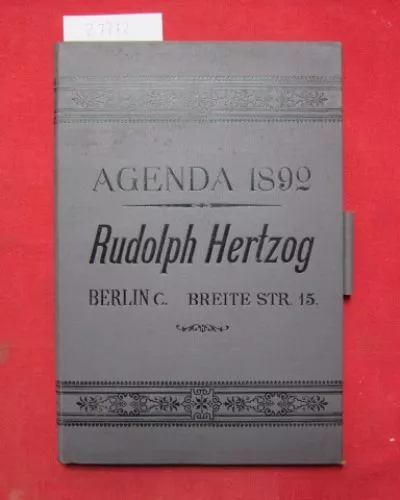 AGENDA 1892 . Rudolph Hertzog - Berlin c. [Cölln] - Breite Strasse 15/14 und Brü