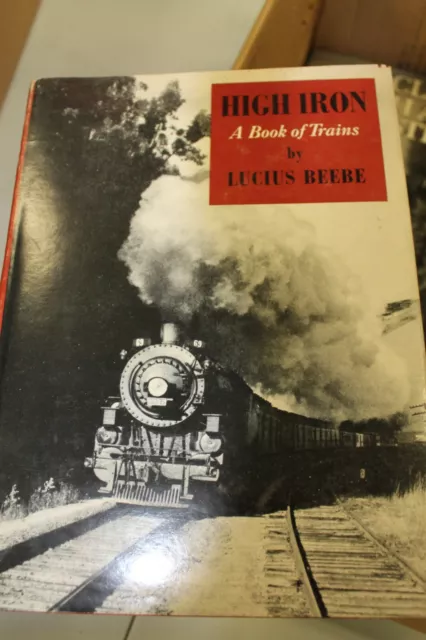 High Iron A Book of Trains