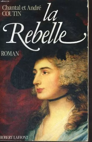 La rebelle