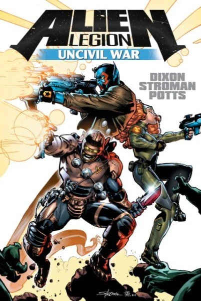 Alien Legion : Uncivil War, Hardcover by Dixon, Chuck; Stroman, Larry (ILT), ...