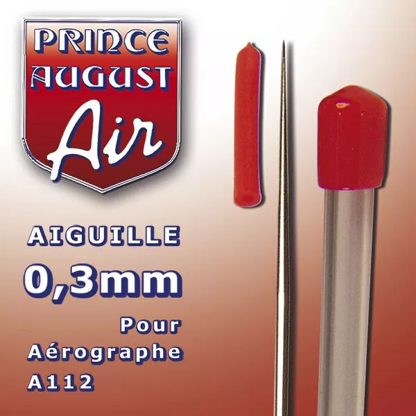 AIGUILLE 0,3mm pour AEROGRAPHE A112  Prince August AA103