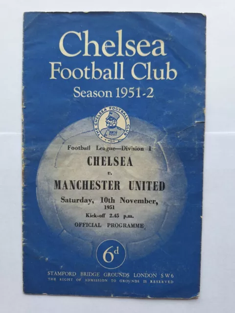 Chelsea v Manchester United - Season 1951-52 - Football Programme