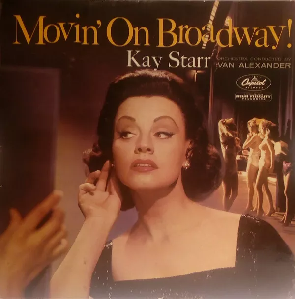 Kay Starr - Movin' on Broadway (LP)