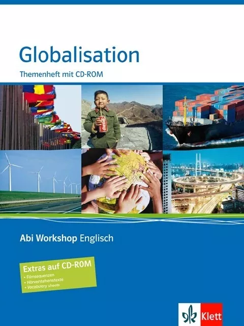 Globalisation Themenheft + CD-ROM Abi Workshop Englisch Oberstufe 11.-13. Klasse