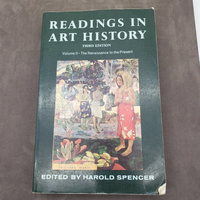 READINGS IN ART History, Vol. 2 The Renaissance tothe Present, 3rd