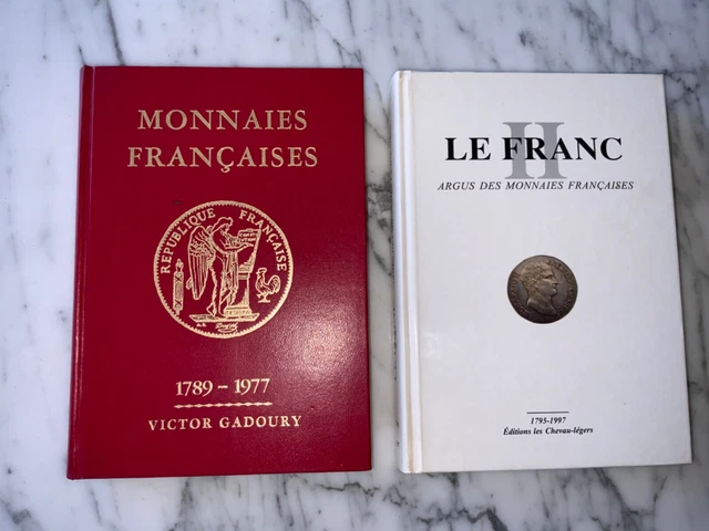 Deux Livres Monaies Françaises Et Le Franc Ii Argus Des Monnaies Françaises