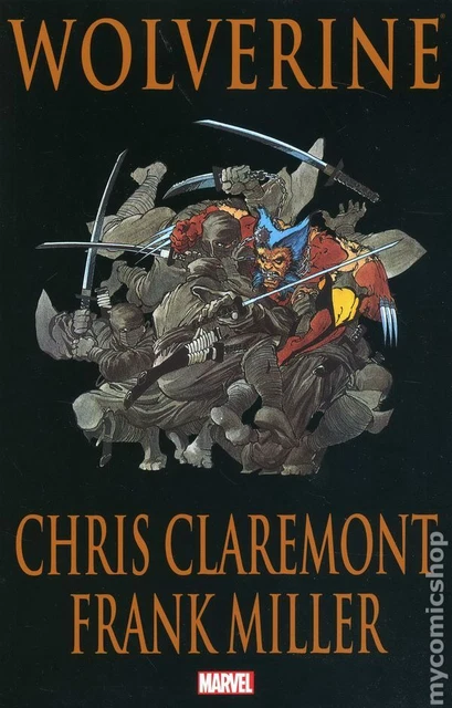 Wolverine TPB By Chris Claremont and Frank Miller 2nd Edition #1-REP NM 2009