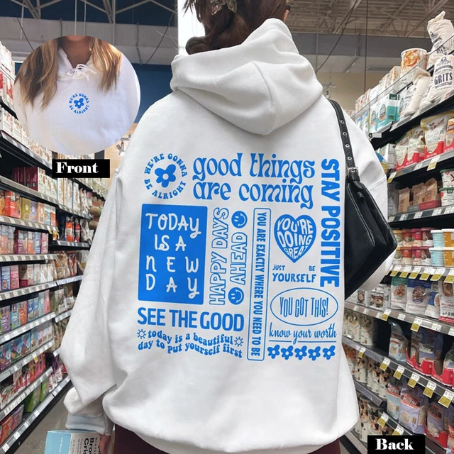 Positive Quotes Aesthetic Hoodie, Trendy Mental Health Shirt, Aesthetic Hoodie