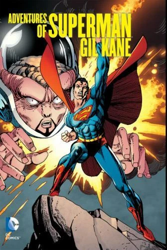 Adventures of Superman: Gil Kane by Various in New