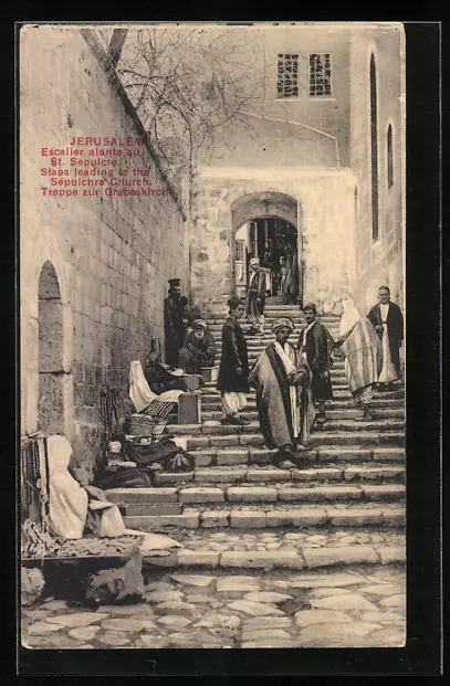 Ansichtskarte Jerusalem, Treppe zur Grabeskirche