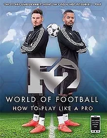 F2 World of Football: How to Play Like a Pro de Frees... | Livre | état très bon