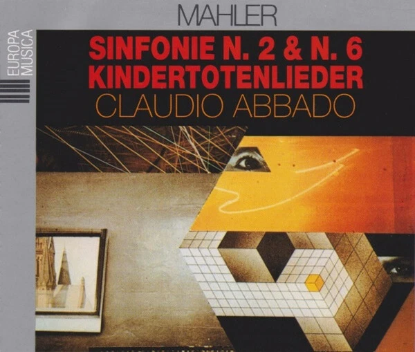 Mahler - Symphonys No.2 And No.6 Kindertotenlieder Double CD - Claudio Abbado