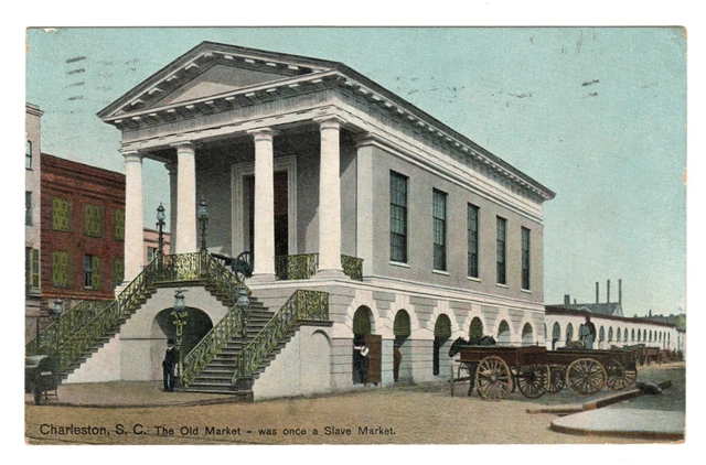 Charleston South Carolina The Old Market Once A Slave Market Antique Postcard