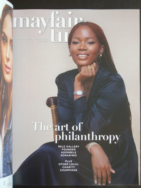 THE MAYFAIR TIMES MARCH 2025 The Art Of Philanthropy £7.95 - PicClick UK