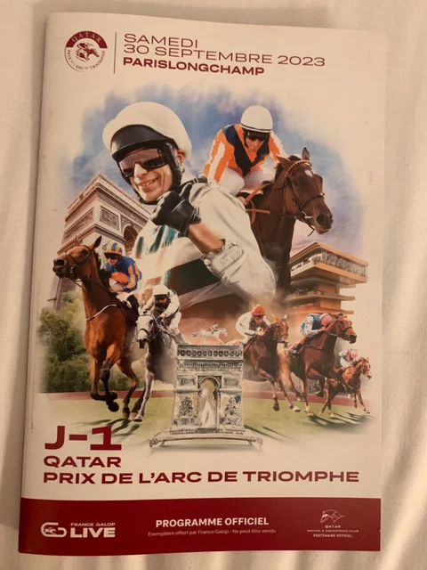 2023 QATAR PRIX de l’Arc de Triomphe Programme: Day 1: Horse Racing £1. ...